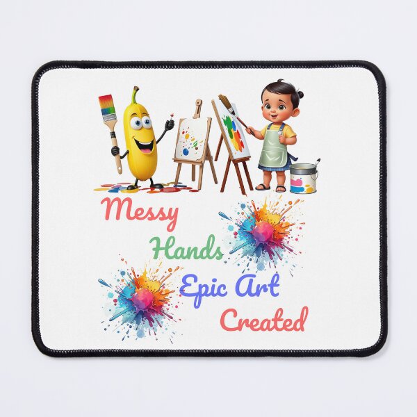 Item preview, Messy Hands Epic Art Celebrate World Art Day designed and sold by PrintSparkDesigns.