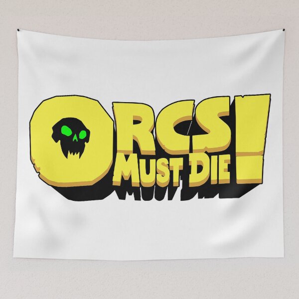 Item preview, Orcs Must Die! designed and sold by ThomasKadmon.