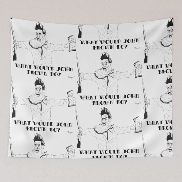 Item preview, What Would John Brown Do? designed and sold by chaoticfemme.
