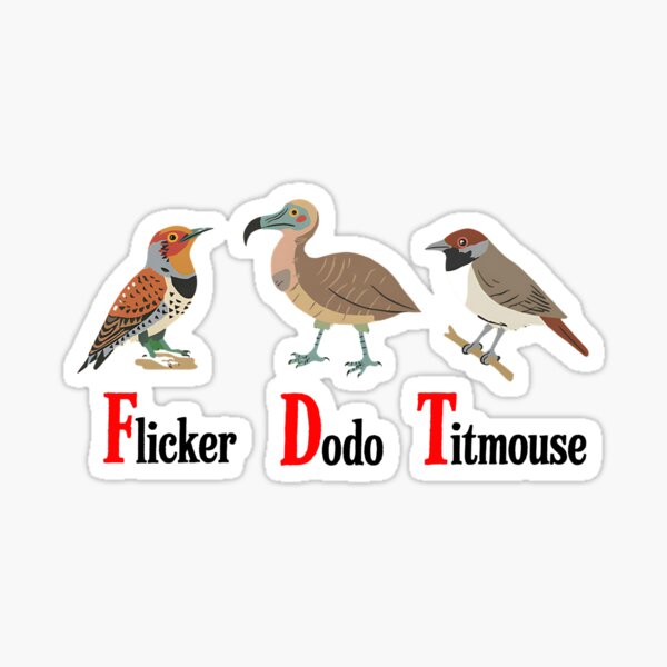 Item preview, Flicker Dodo Titmouse Funny Anti Trump Bird designed and sold by ChicTeeshop.