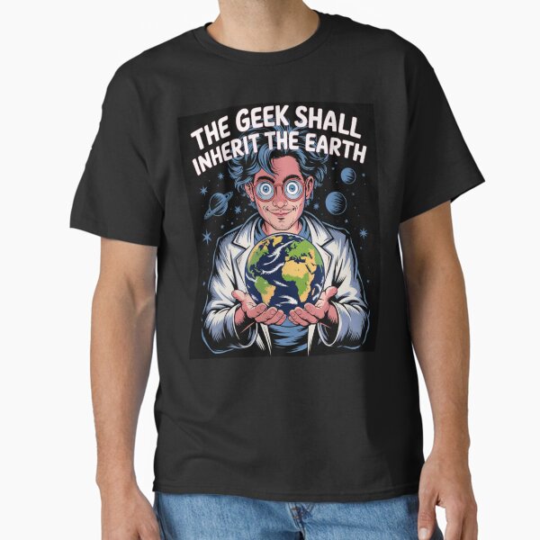 Artikel-Vorschau von Der Geek wird die Erde erben!, designt und verkauft von Rumpelkammer.