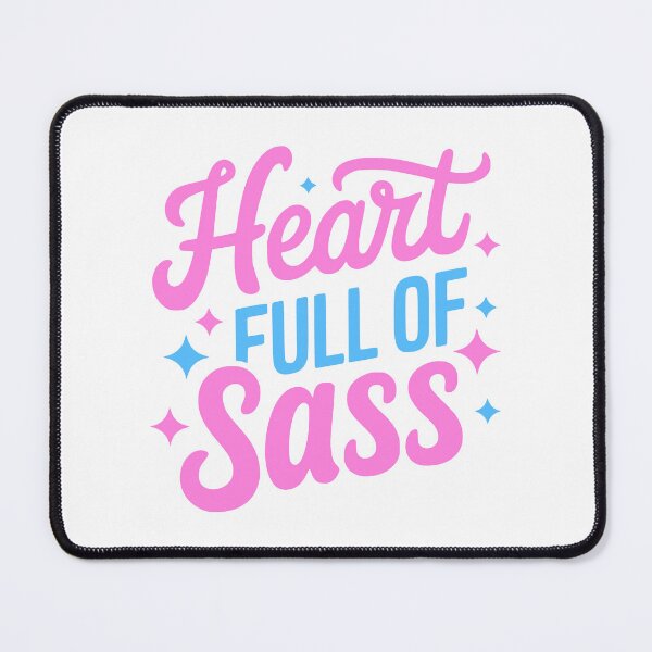 Item preview, Heart Full Of Sass! Pink Sassy designed and sold by PMCreative.