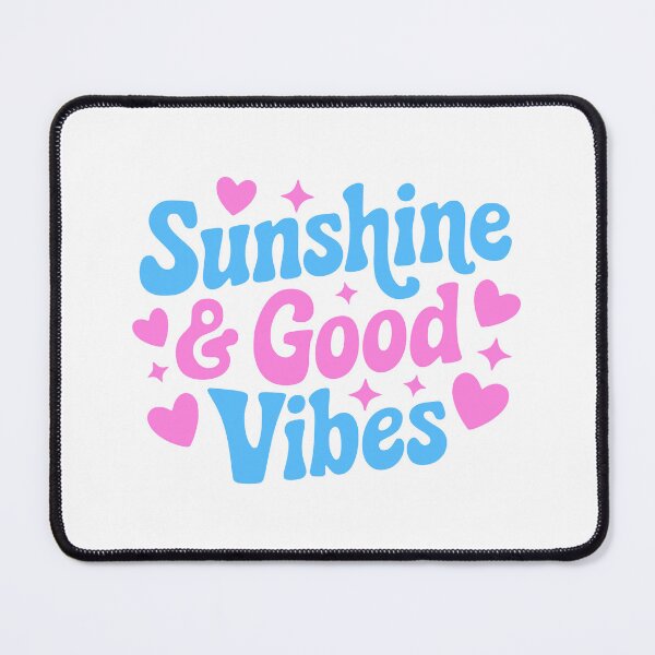 Item preview, Sunshine and Good Vibes! Pink And Blue Girly designed and sold by PMCreative.