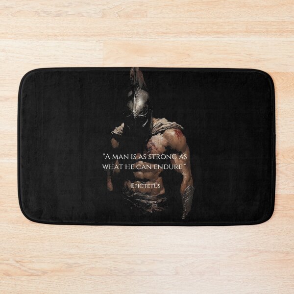 Item preview, "A Man Is As Strong As What He Can Endure" - Stoicism Quote designed and sold by Patryk Wiatrowski.