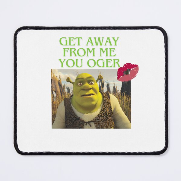 Item preview, Get away from me you oger designed and sold by SSPP33.