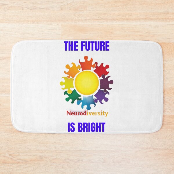 Item preview, Neurodiversity The Future is Bright designed and sold by gogettadriptees.