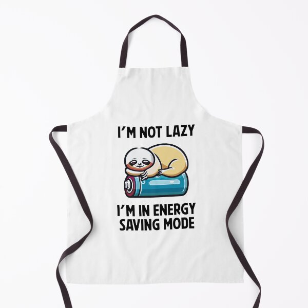 Item preview, I'm Not Lazy, I'm In Energy Saving Mode designed and sold by AllAboutStuffz.