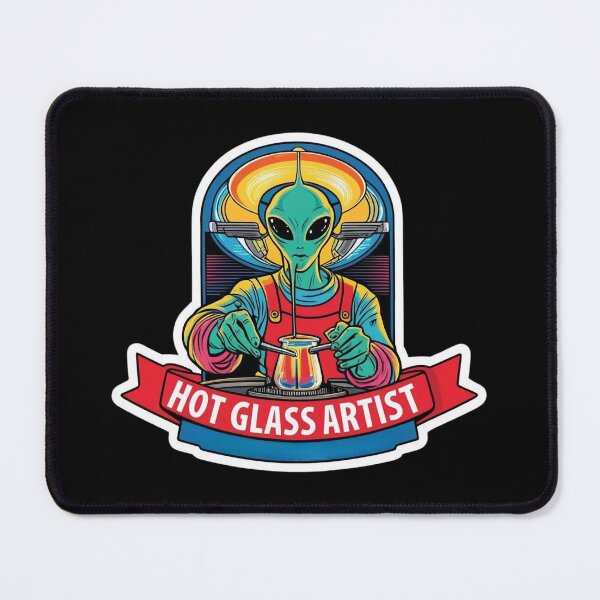Item preview, Alien Hot Glass Artist designed and sold by AuraTides.