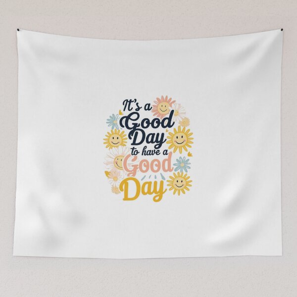Item preview, It's a Good Day to Have a Good Day  designed and sold by Xenovate .
