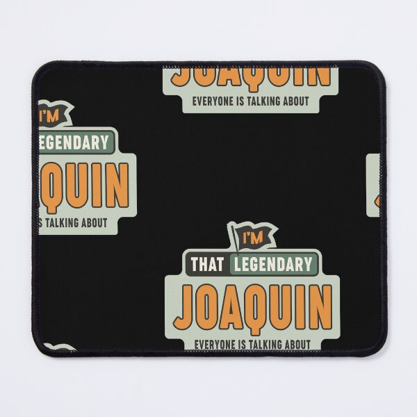 Item preview, I'm That Legendary Joaquin Funny Name Joaquin designed and sold by cidolopez.