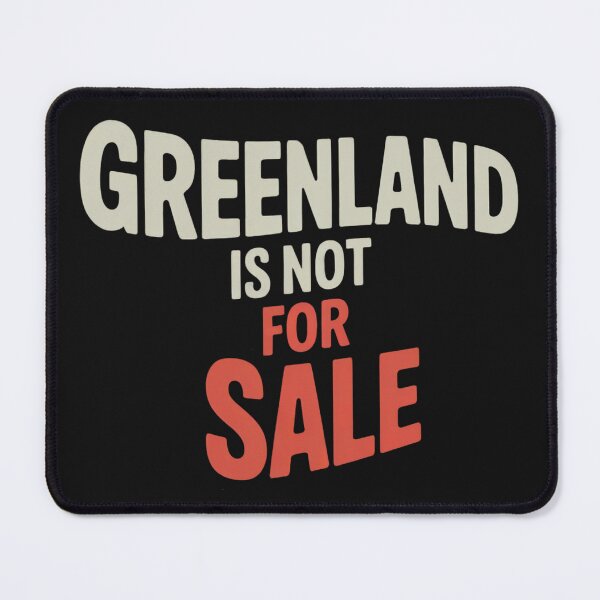 Item preview, Greenland Is Not For Sale designed and sold by Anniko Art Studio.