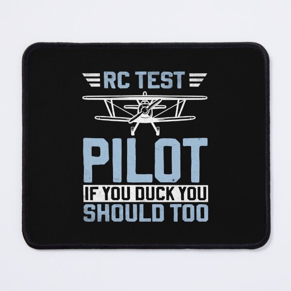 Item preview, Rc Test Pilot If I Duck You Should Too Model Aircraft Pilot designed and sold by DexertimaArt.