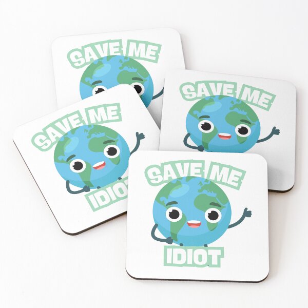 Item preview, Funny 'Save Me Idiot' design – environmental protection with humor designed and sold by 2IdiotsDesign.