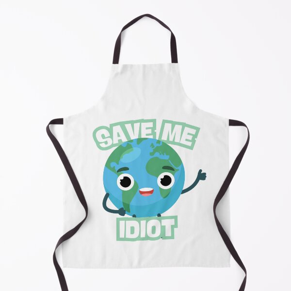 Item preview, Funny 'Save Me Idiot' design – environmental protection with humor designed and sold by 2IdiotsDesign.