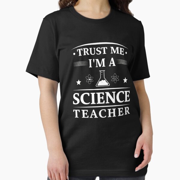 Item preview, Trust Me I'm a Science Teacher designed and sold by Yas_oma.