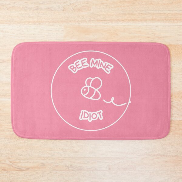 Item preview, Bee mine idiot - Funny bee design with a romantic message designed and sold by 2IdiotsDesign.