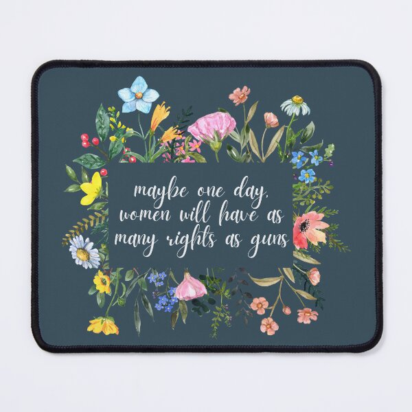 Item preview, womens rights_flowers designed and sold by quinnhopp.