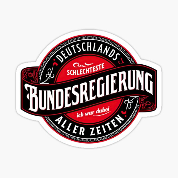 Artikel-Vorschau von Deutschlands schlechte Bundesregierung, designt und verkauft von DocGermanicus.