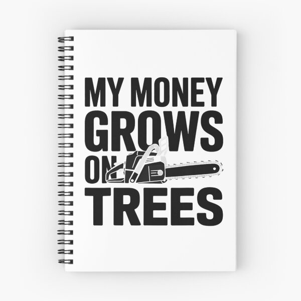 Item preview, Chainsaw Humor– My Money Grows On Trees designed and sold by artcultreone.