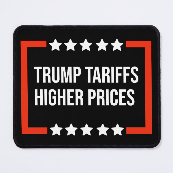 Item preview, Trump tariffs higher prices  designed and sold by Rachel the Artist .