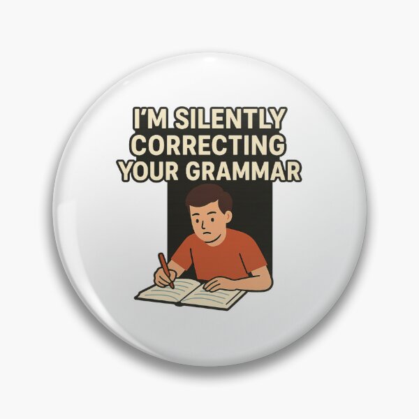 Item preview, I'm Silently Correcting Your Grammar - Funny Grammar Nerd T-Shirt designed and sold by DJCApparel.