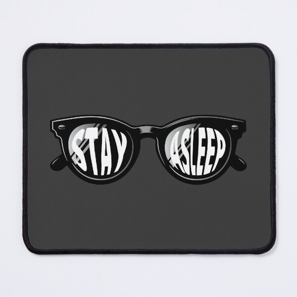 Item preview, They Live Sunglasses Stay Asleep designed and sold by ArtFactoryAI.