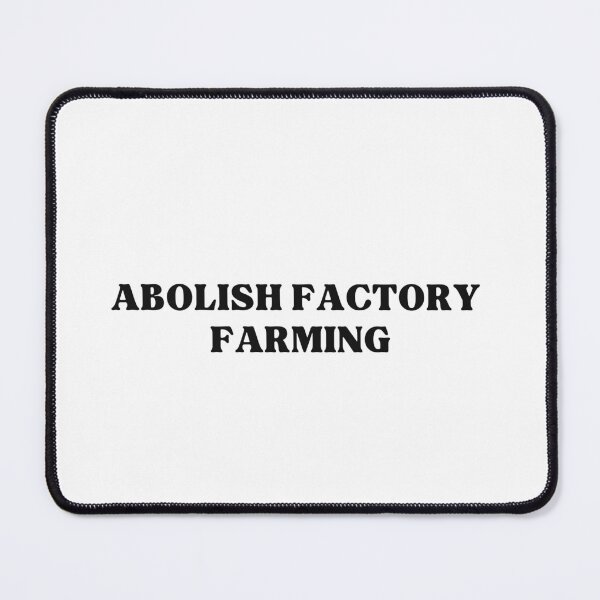 Item preview, Abolish factory farming designed and sold by Purple Fabric.
