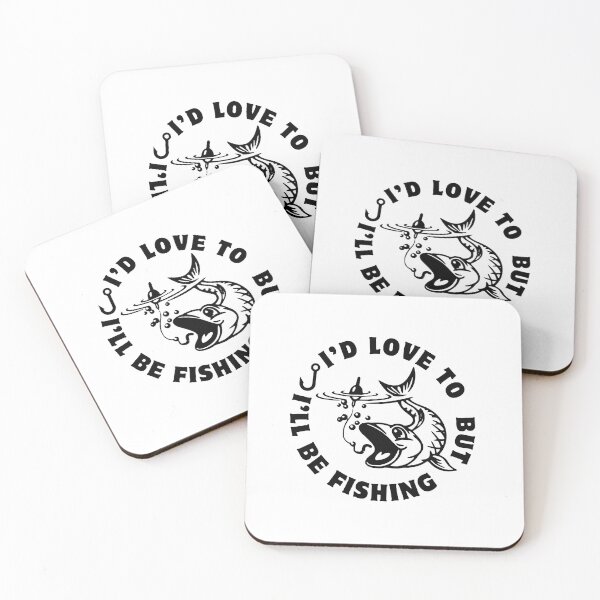 Item preview,  Funny Fishing I'd Love to But I'll Be Fishing  designed and sold by ZACK ART.