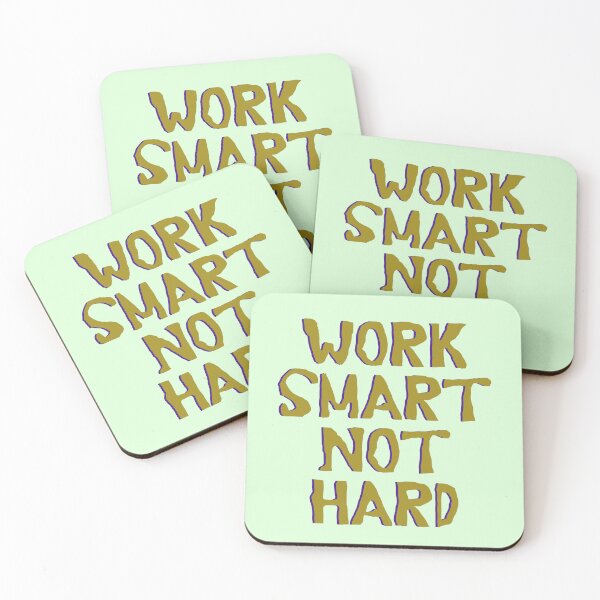 Item preview, Work Smart Not Hard designed and sold by PublicWords.