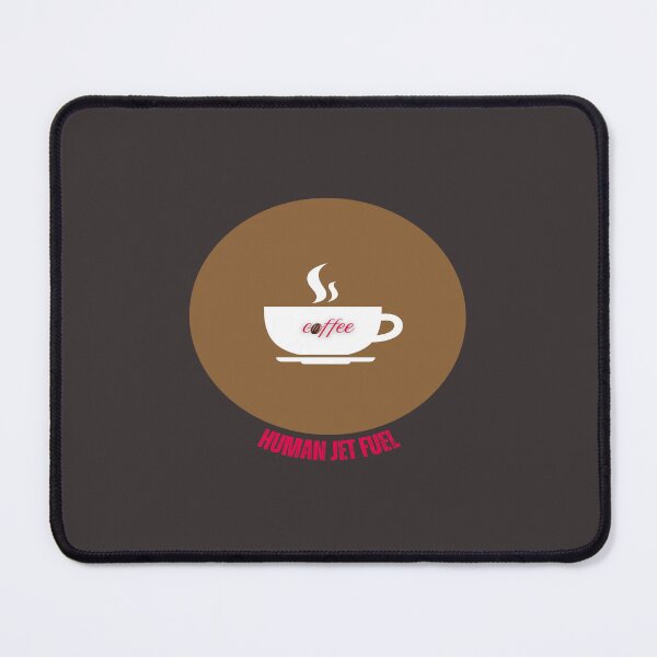 Item preview, Coffee, Human Jet Fuel designed and sold by LaPaz361.