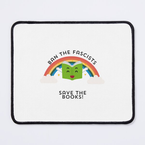 Item preview, Ban the Fascists, Save the Books designed and sold by That's What She Said Ink..