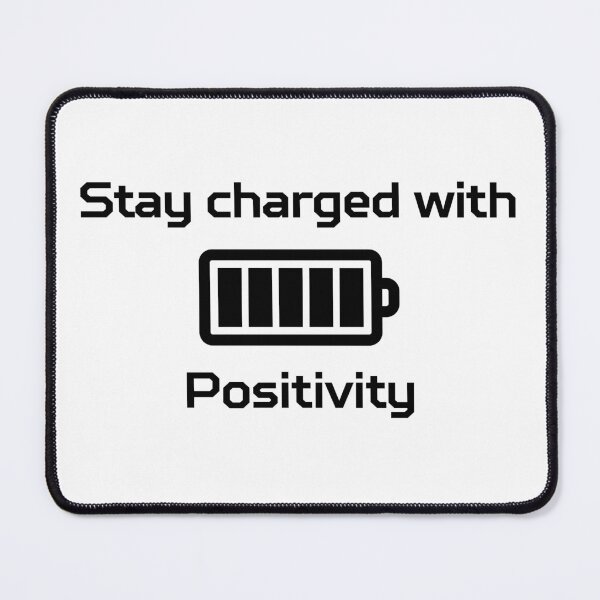Item preview, Stay Charged With Positivity  designed and sold by FABOArt.