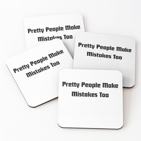 Item preview, Pretty People make mistakes too designed and sold by RelationShopArt.