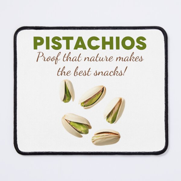 Item preview, Pistachios Nature's Best Snack – Funny Food Lover designed and sold by MONTRIS.