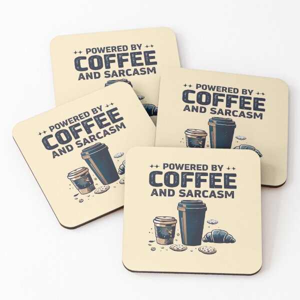Item preview, Powered By Coffee And Sarcasm Funny Coffee Quotes designed and sold by DemureArtsy.