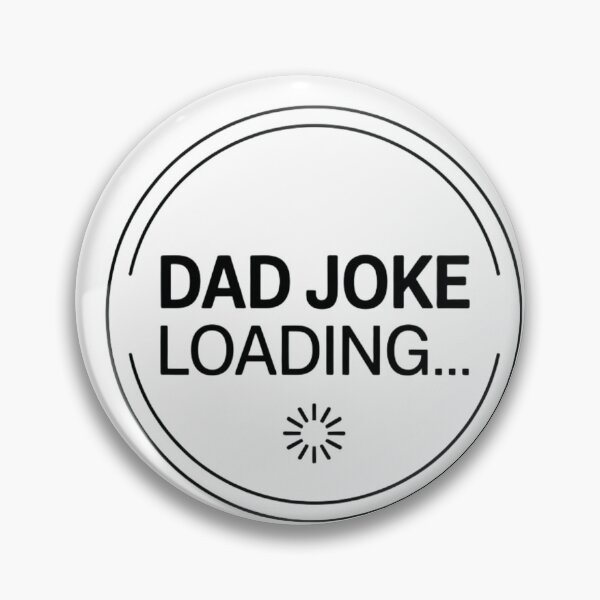 Item preview, Dad Joke Loading... designed and sold by Ink And Inspire.