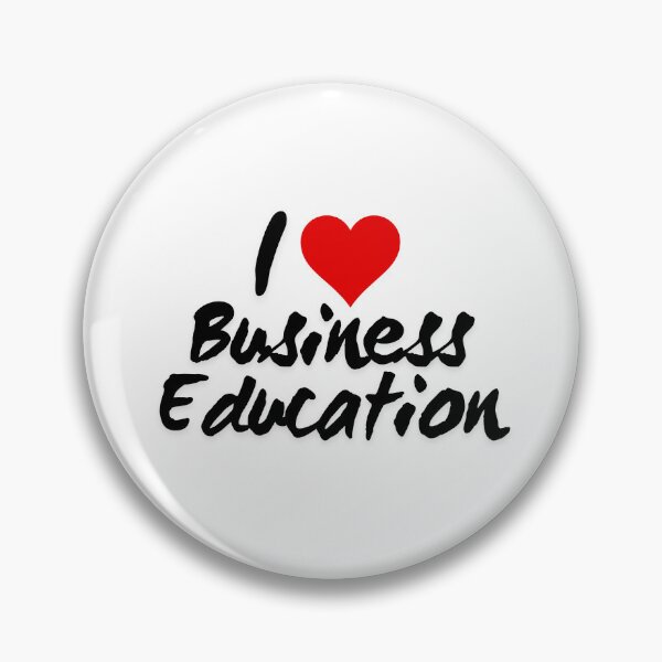Item preview, I love business education  designed and sold by RelationShopArt.