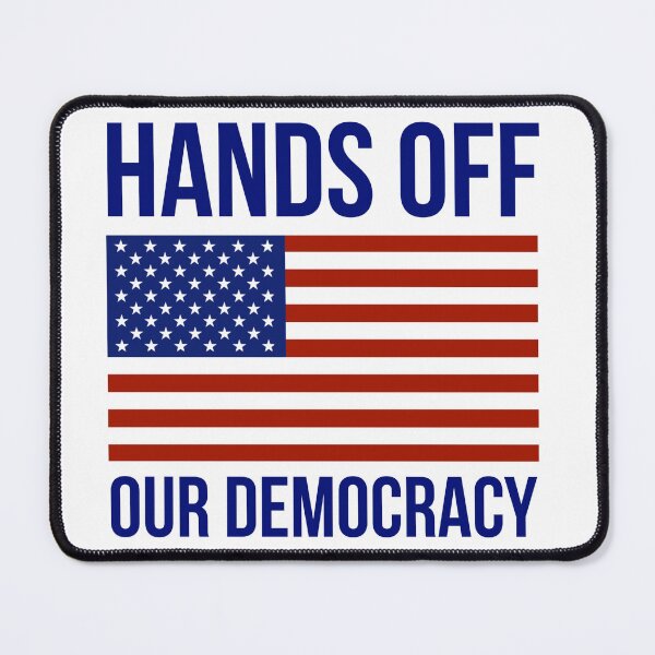 Item preview, Hands off our democracy designed and sold by Rachel the Artist .