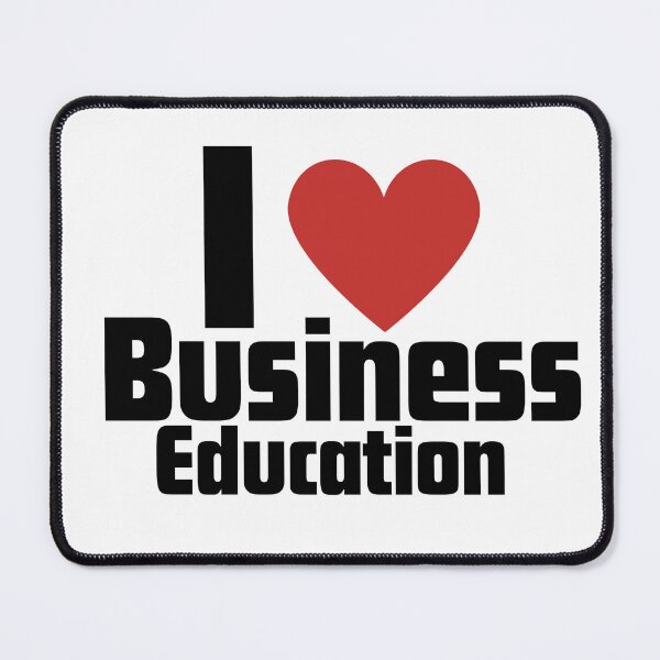 Item preview, I love business education  designed and sold by RelationShopArt.