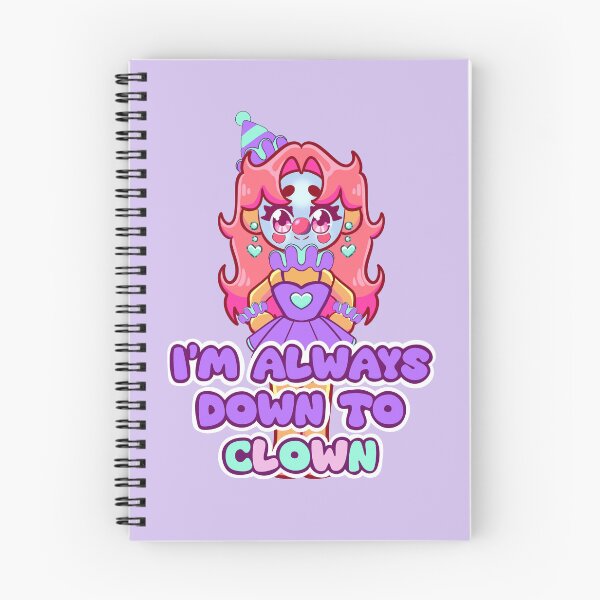 Item preview, I’m Always Down to Clown designed and sold by LadyKorieArt.