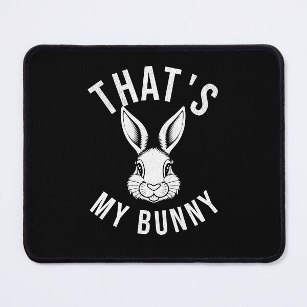 Item preview, Funny Rabbit Lover - That’s My Bunny Easter Design designed and sold by InspireHubWear.