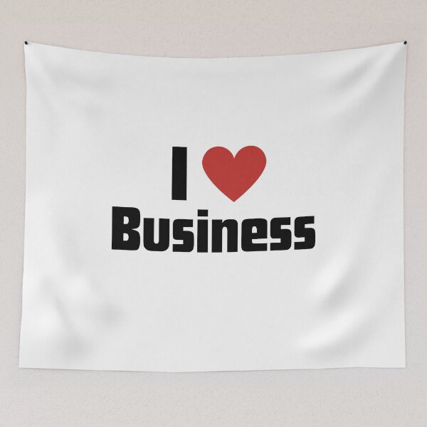 Item preview, I love business designed and sold by RelationShopArt.