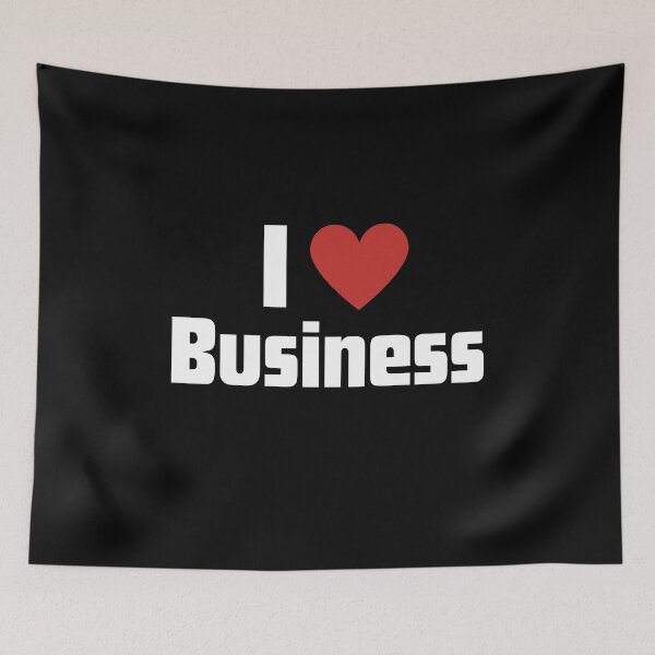 Item preview, I love business designed and sold by RelationShopArt.