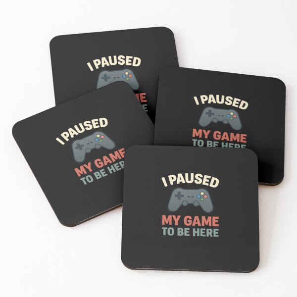 Item preview, I Paused My Game to Be Here – Funny Gamer T-Shirt Design designed and sold by DJCApparel.