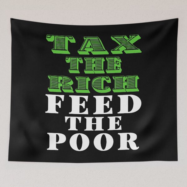 Item preview, Tax The Rich Feed The Poor Stickers designed and sold by EthosWear.