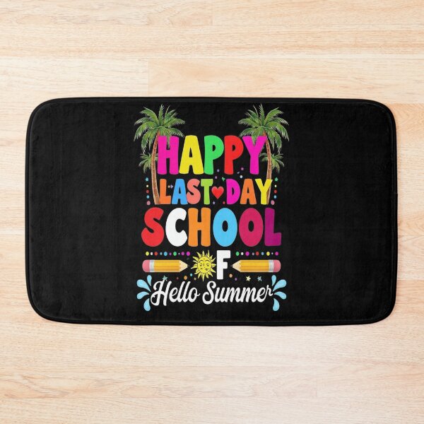 Item preview, Happy Last Day Of School Hello Summer  Student designed and sold by AxstinGraphics.