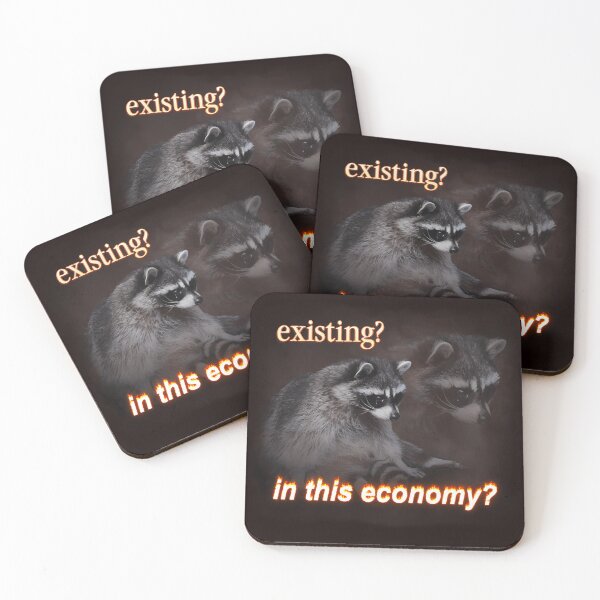Item preview, Existing In This Economy Sad Raccoon Word Art designed and sold by Coolken kurrrr.