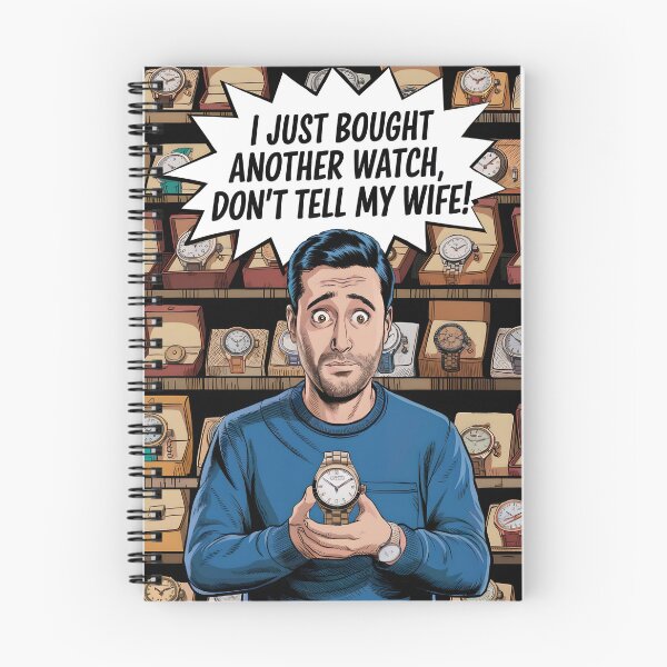 Item preview, Comic Art for the Watch Obsessed Husband designed and sold by WatchesAndMore.