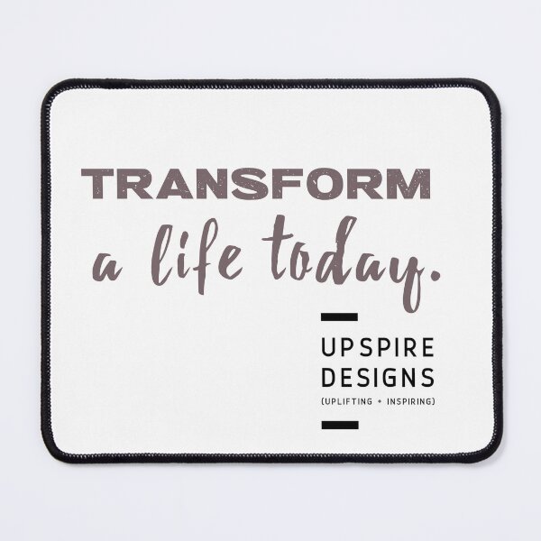 Item preview, Transform a Life Today designed and sold by Upspire (Uplifting + Inspiring) Designs.