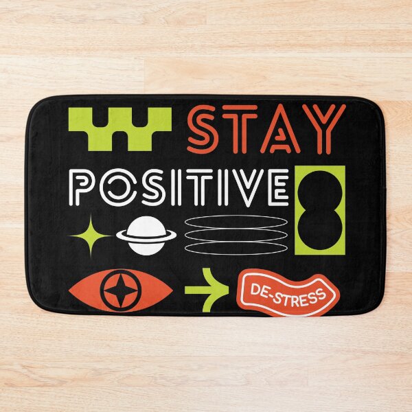 Item preview, Stay Positive – Motivational Abstract Design designed and sold by SheetalMourya.